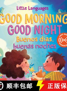 【3-4周达】Good Morning, Good Night / Buenos Días, Buenas Noches [9781946000491]