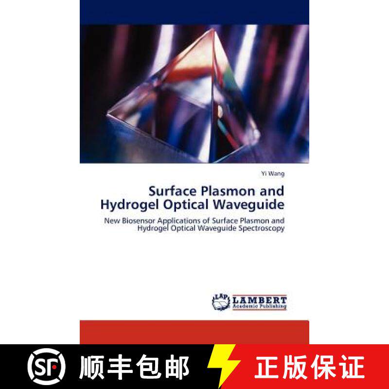 预订 Surface Plasmon and Hydrogel Optical Waveguide [9783848496754]