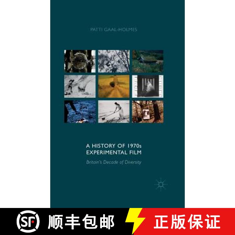 【3-4周达】A History of 1970s Experimental Film : Britain's Decade of Diversity [9781349474912]