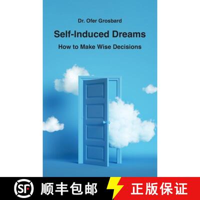 【3-4周达】Self-Induced Dreams: How to Make Wise Decisions [9789659306411]