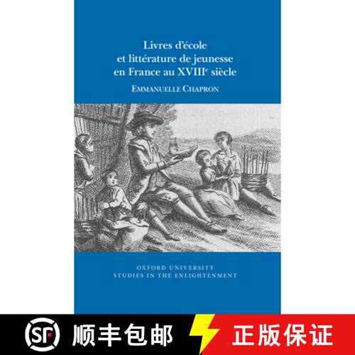【3-4周达】Livres d'Ã(c)Cole Et Littã(c)Rature de Jeunesse En France Au Xviiie Siècle [9781800348035]