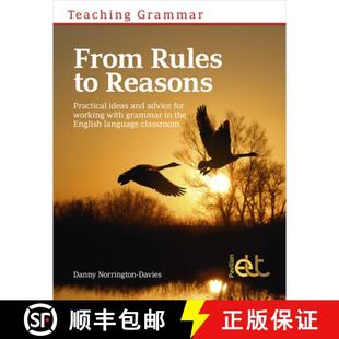 【3-4周达】Teaching Grammar: From Rules to Reason: Practical Ideas and Advice for Working with Gramma... [9781911028222]