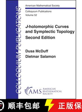 【3-4周达】$J$-holomorphic Curves and Symplectic Topology: Second Edition [9781470479831]