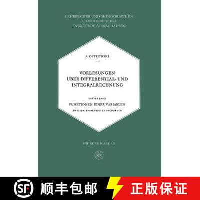 【3-4周达】Vorlesungen UEber Differential- Und Integralrechnung: Funktionen Einer Variablen [9783034840286]