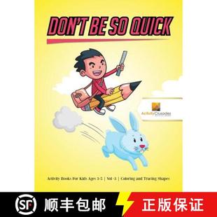 【3-4周达】Don't Be So Quick : Activity Books For Kids Ages 6-9 | Vol -3 | Coloring and Tracing Shapes [9780228222156]
