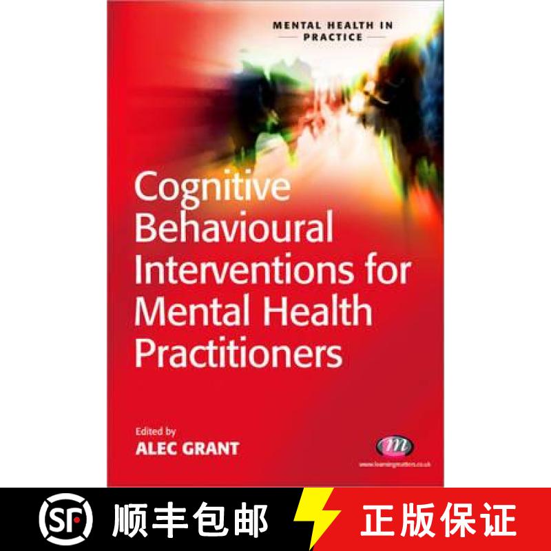 【3-4周达】Cognitive Behavioural Interventions for Mental Health Practitioners [9781844452101]