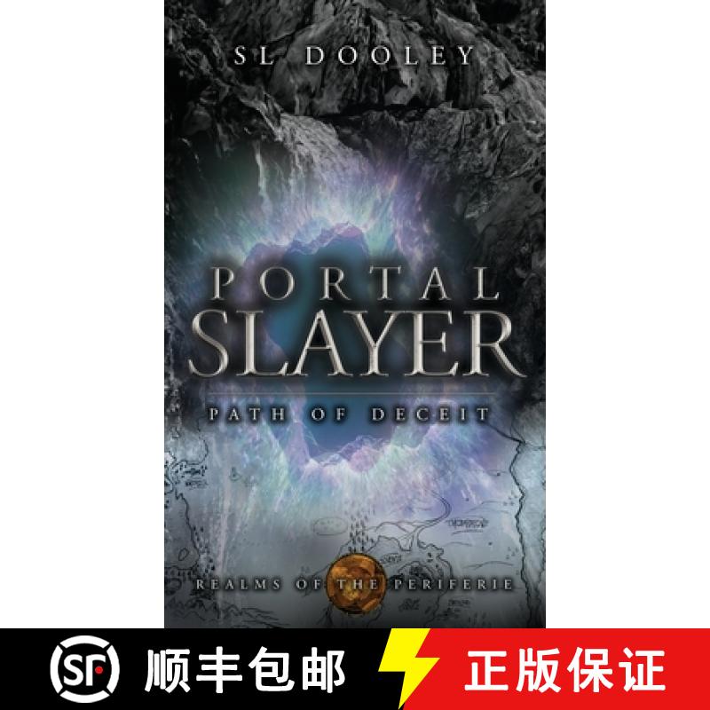 【2-3周达】Portal Slayer: Path of Deceit [9781956418002]