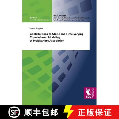 【3-4周达】Contributions to Static and Time-varying Copula-based Modeling of Multivariate Association [9783844101201]