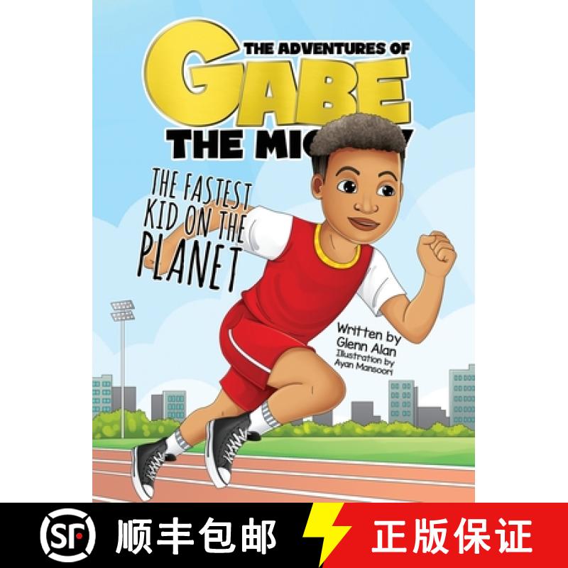 【4周达】The Fastest Kid On The Planet [9798991644679]