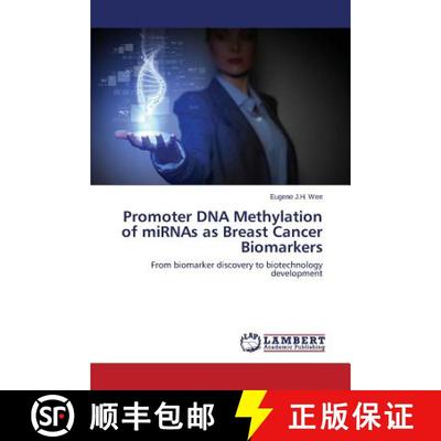预订 Promoter DNA Methylation of miRNAs as Breast Cancer Biomarkers [9783659505072]