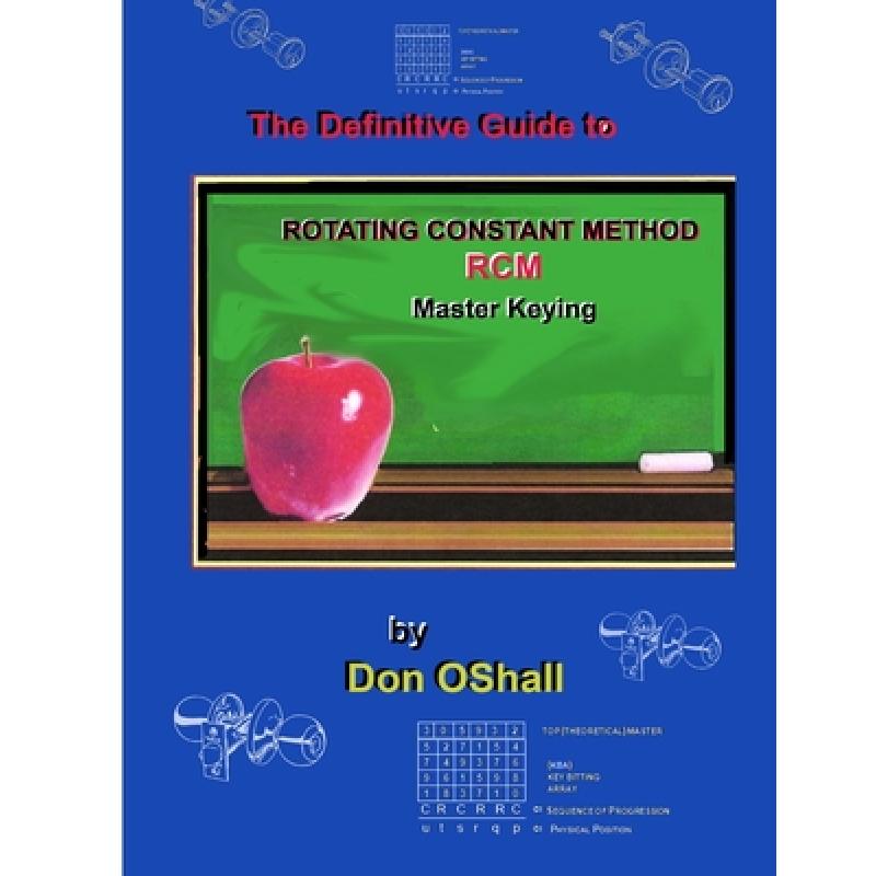 【4周达】The Definitive Guide to Rotating Constant Master Keying RCM [9781937067281] 书籍/杂志/报纸 科学技术类原版书 原图主图