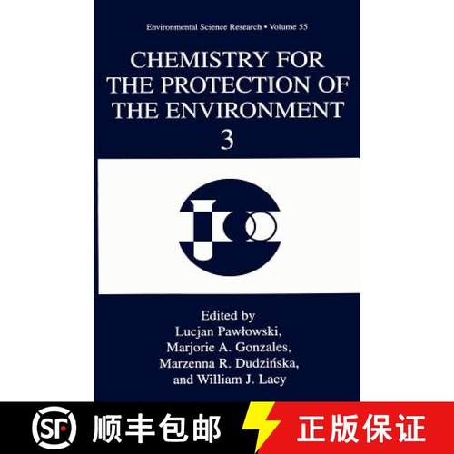 【3-4周达】Chemistry for the Protection of the Environment 3 [9780306460265]