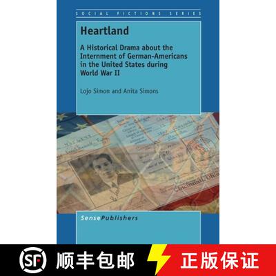 预订 Heartland: A Historical Drama about the Internment of German-Americans in the United States Duri... [9789462095861]