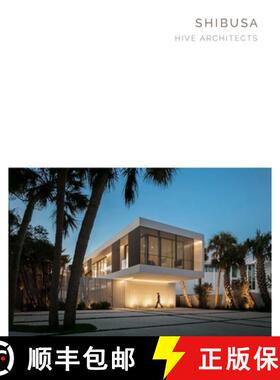 Shibusa Residence: Hive Architects - Masterpiece Series [9781946226549]