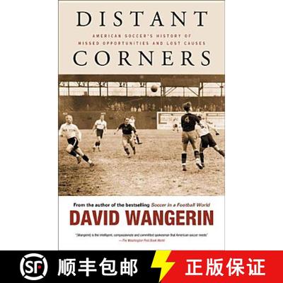 【3-4周达】Distant Corners: American Soccer's History of Missed Opportunities and Lost Causes [9781439906316]