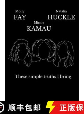 【3-4周达】These Simple Truths I Bring [9781838213138]