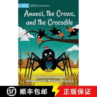 Crows the and Crocodile 预订 9781922918055 Anansi