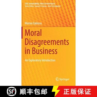 【3-4周达】Moral Disagreements in Business : An Exploratory Introduction [9783319970097]