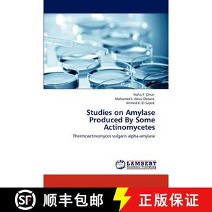 预订 Studies on Amylase Produced by Some Actinomycetes [9783847334361]