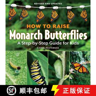 Butterflies How for 9781770850026 Guide Raise 4周达 Step Monarch Kids