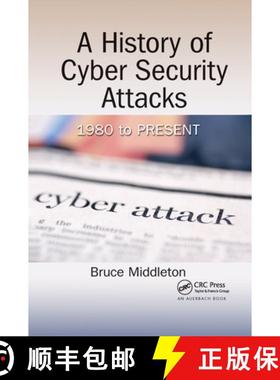 【3-4周达】A History of Cyber Security Attacks: 1980 to Present [9780367657857]