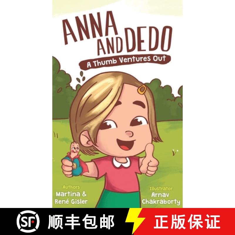 【3-4周达】Anna and Dedo: A Thumb Ventures Out [9783000713651]