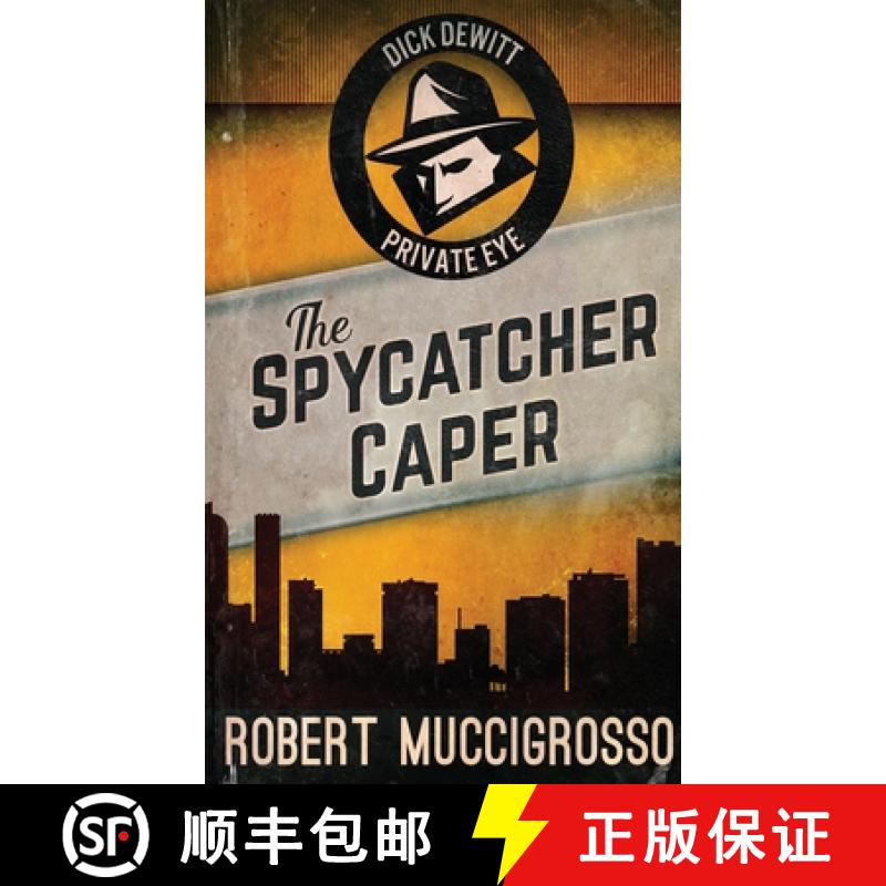 【2-3周达】The Spycatcher Caper [9784824115393]