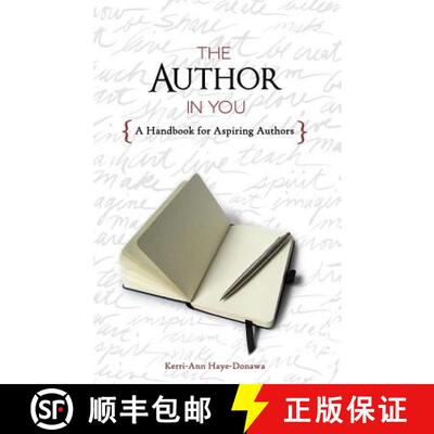 【3-4周达】The Author in You: A Handbook for Aspiring Authors [9780994920423]