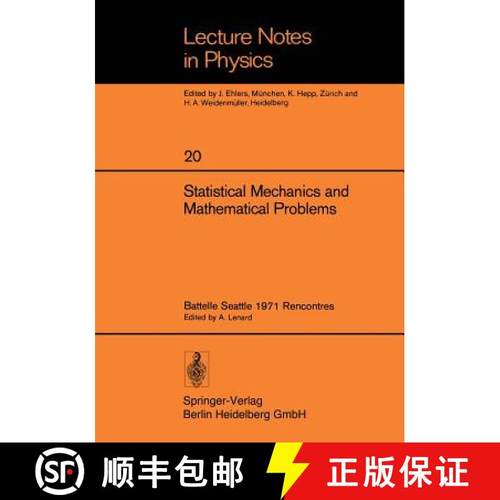 【3-4周达】Statistical Mechanics and Mathematical Problems : Battelle Seattle 1971 Rencontres [9783540061946]