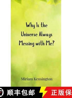 预订 Why Is the Universe Always Messing with Me? [9783690852883]