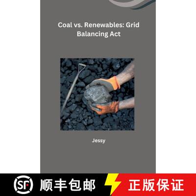 【3-4周达】Coal vs. Renewables: Grid Balancing Act [9783384235039]