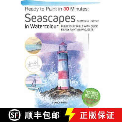 【3-4周达】Ready to Paint in 30 Minutes: Seascapes: Build Your Skills with Quick & Easy Painting Proj... [9781800921047]