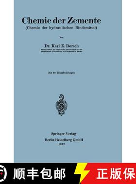 【3-4周达】Chemie der Zemente: Chemie der hydraulischen Bindemittel [9783662389881]