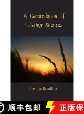 预订 A Constellation of Echoing Silences [9783690806398]