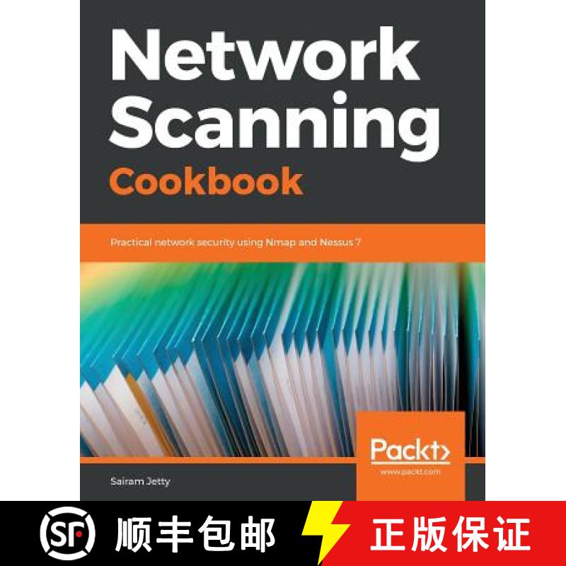 预订 Network Scanning Cookbook: Practical network security using Nmap and Nessus 7 [9781789346480]