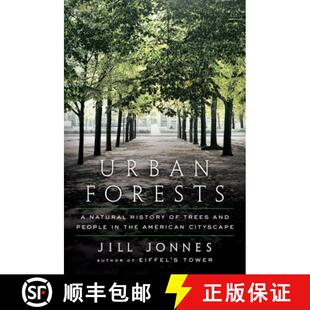 American Forests History Natural 预订 Trees the Cityscape People and 9780670015665 Urban