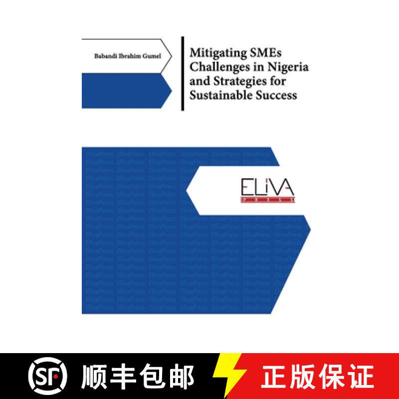【3-4周达】Mitigating SMEs Challenges in Nigeria and Strategies for Sustainable Success [9789994987863]