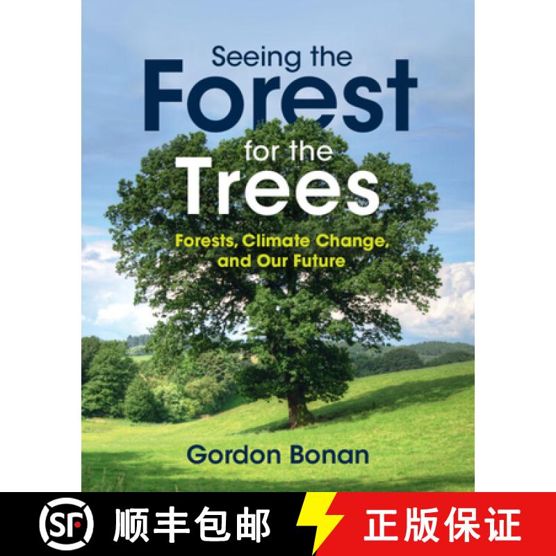 【3-4周达】Seeing the Forest for the Trees: Forests, Climate Change, and Our Future [9781108467841]