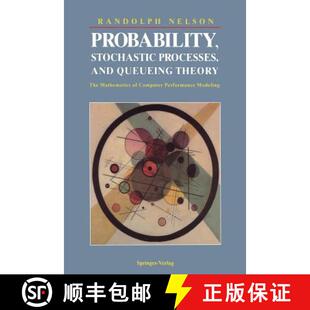 Stochastic Queueing Probability Computer 9780387944524 Processes 4周达 The Theory and Perfo... Mathematics