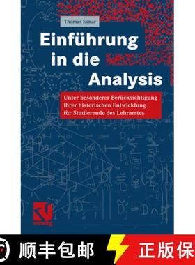 【3-4周达】Einführung in Die Analysis: Unter Besonderer Berücksichtigung Ihrer Historischen Entwick... [9783528031336]