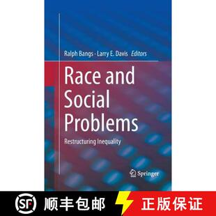 Race and Inequality 9781493941919 Restructuring 4周达 Problems Social