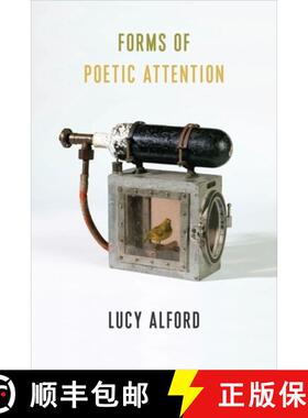 【3-4周达】Forms of Poetic Attention [9780231187541]