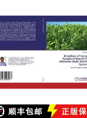 预订 Breeding of Forage Sorghum:Search For Alternate Male Sterility Systems [9783330005037]