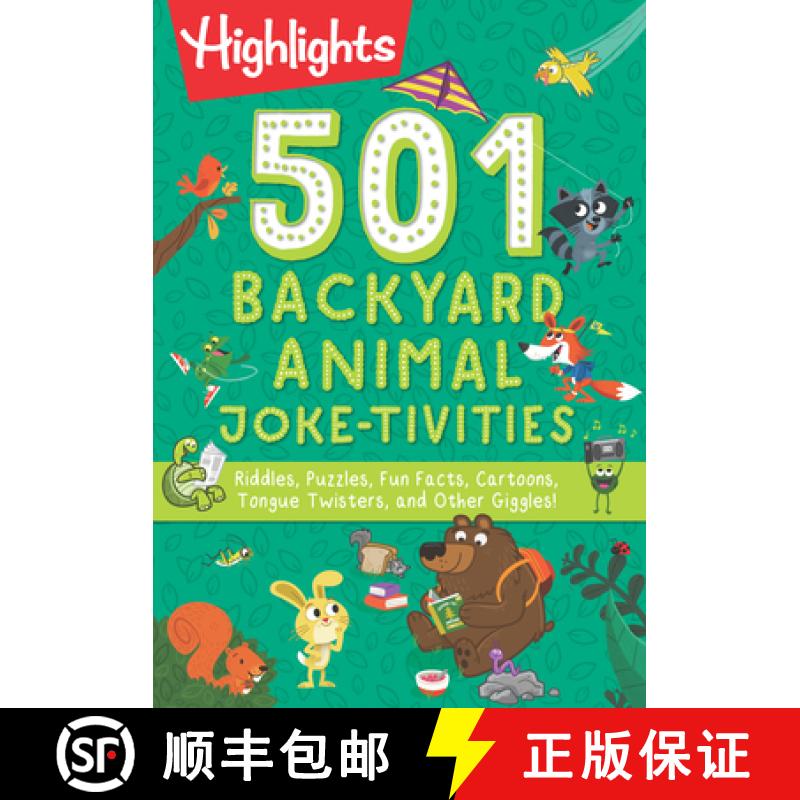 预订 501 Backyard Animal Joke-Tivities: Riddles, Puzzles, Fun Facts, Cartoons, Tongue Twisters, and O... [9781644726808]