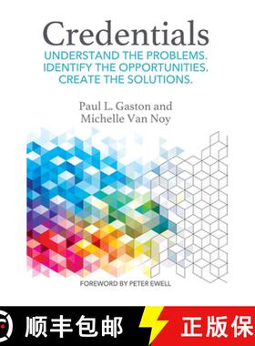 【3-4周达】Credentials: Understand the problems. Identify the opportunities. Create the solutions. [9781620369425]