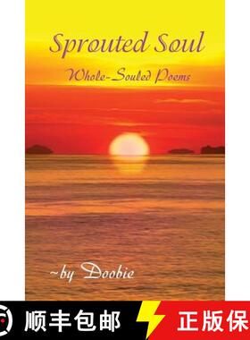 【3-4周达】Sprouted Soul: Whole-Souled Poems [9780991349418]