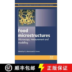 【3-4周达】Food Microstructures: Microscopy, Measurement and Modelling [9780857095251]