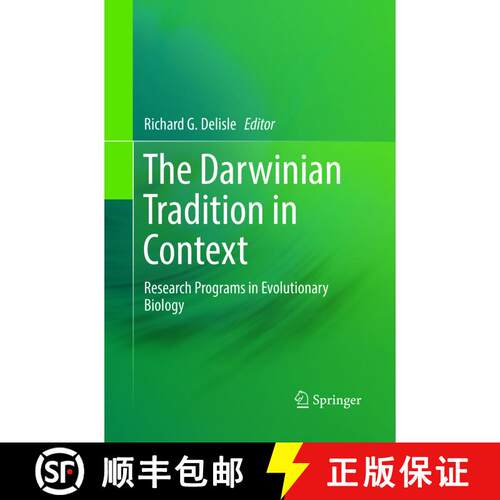 【3-4周达】The Darwinian Tradition in Context : Research Programs in Evolutionary Biology [9783319887180]