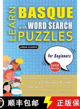 预订 LEARN BASQUE WITH WORD SEARCH PUZZLES FOR BEGINNERS - Discover How to Improve Foreign Language S... [9798349039805]