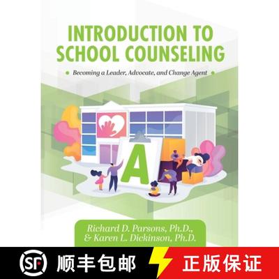 【3-4周达】Introduction to School Counseling – Becoming a Leader, Advocate, and Change Agent [9781793516961]